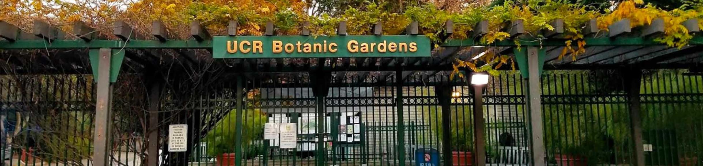 UCR Botanic Gardens entrance